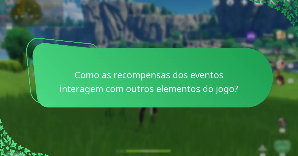 Como as sinergias dos eventos melhoram a jogabilidade em Genshin Impact?
