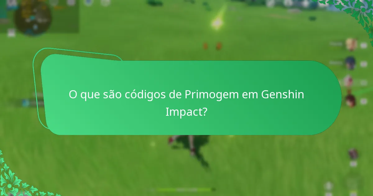Onde posso encontrar as melhores fontes para códigos de Primogem?