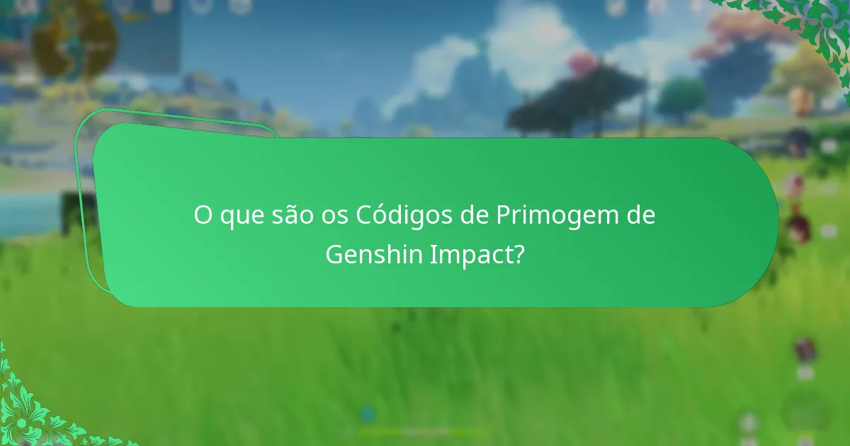 Quais são os códigos de Primogem históricos?