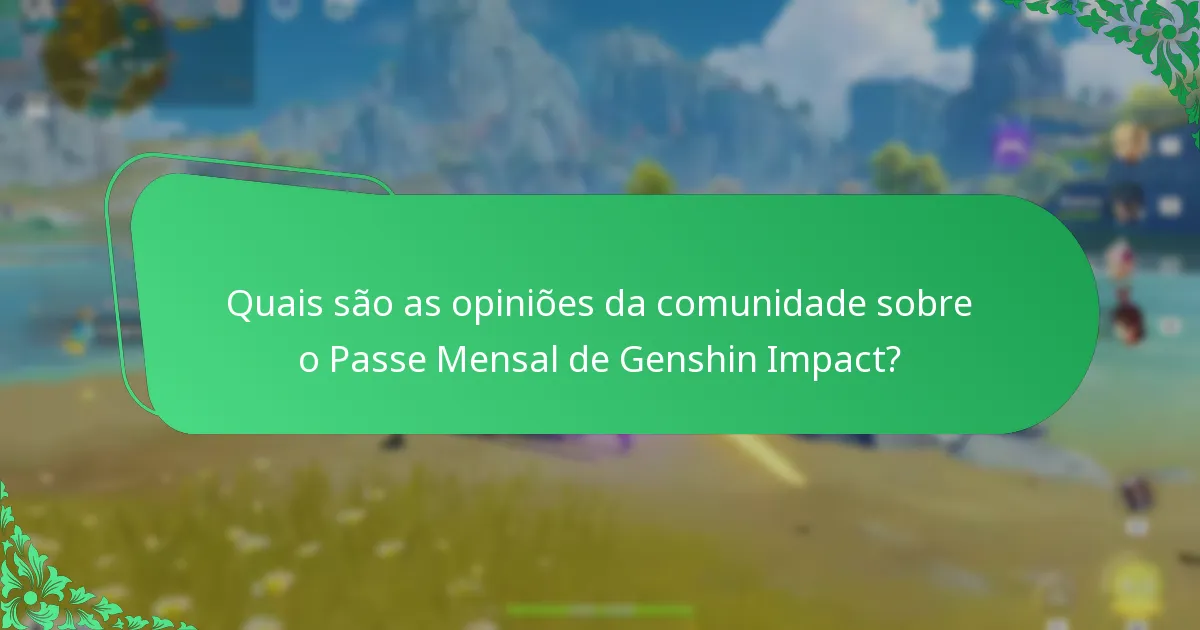 Quais alternativas existem ao Passe Mensal de Genshin Impact?
