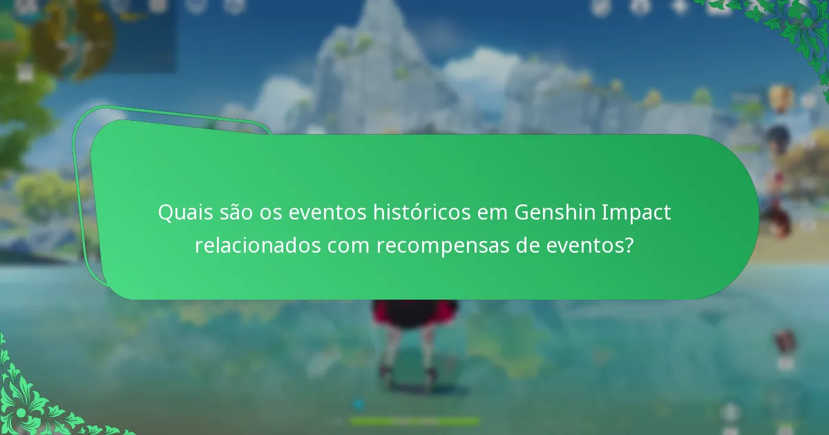 Como podem os jogadores maximizar a sua participação nos eventos de Genshin Impact?